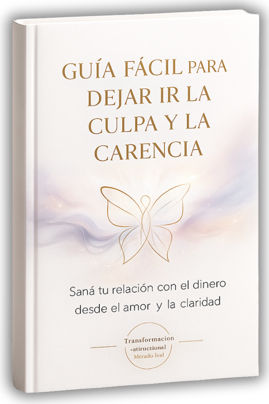 An Easy Guide to Letting Go of Guilt and Lack